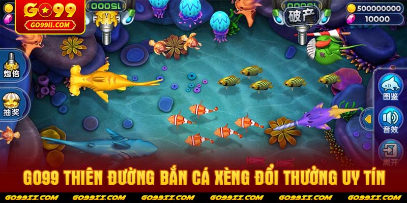 GO99 Thiên đường bắn cá xèng đổi thưởng uy tín
